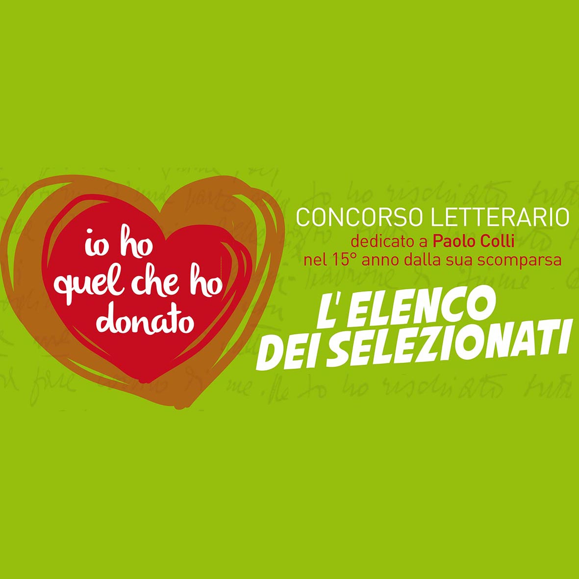 Elenco selezionati per il concorso leterario “Io ho quel che ho donato”